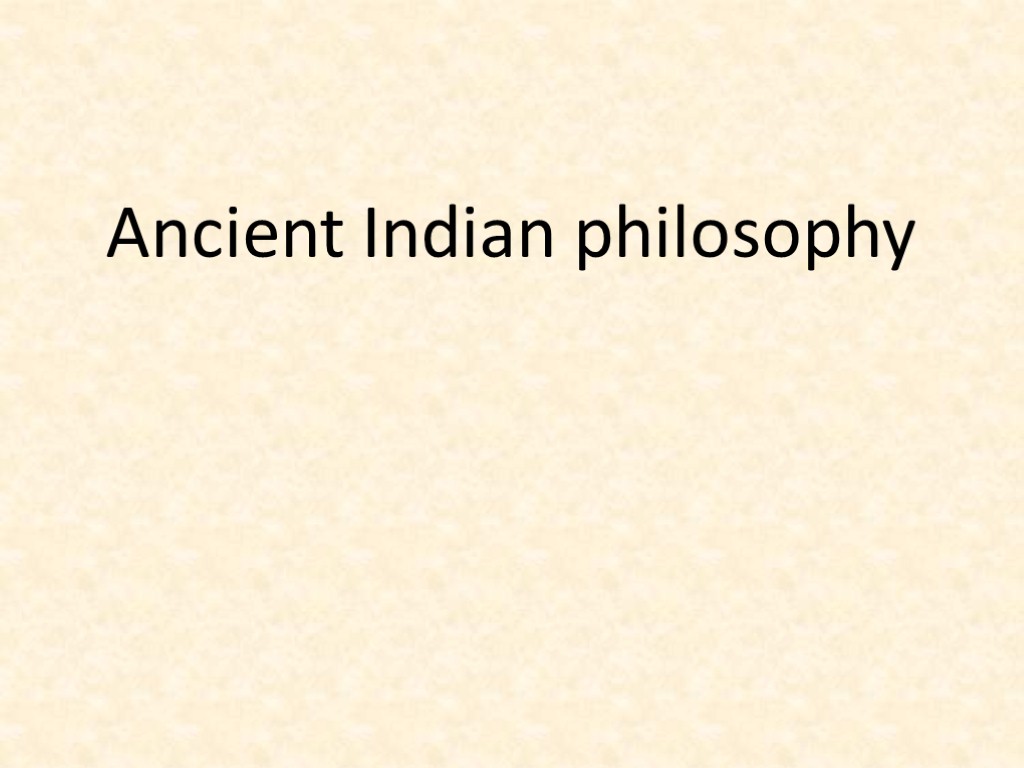 Ancient Indian philosophy